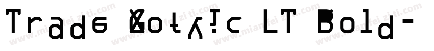 Trade Gothic LT Bo1d字体转换